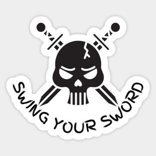 trending t-shirt, swing your sword shirt, swing your sword mike leach t-shirt Sticker